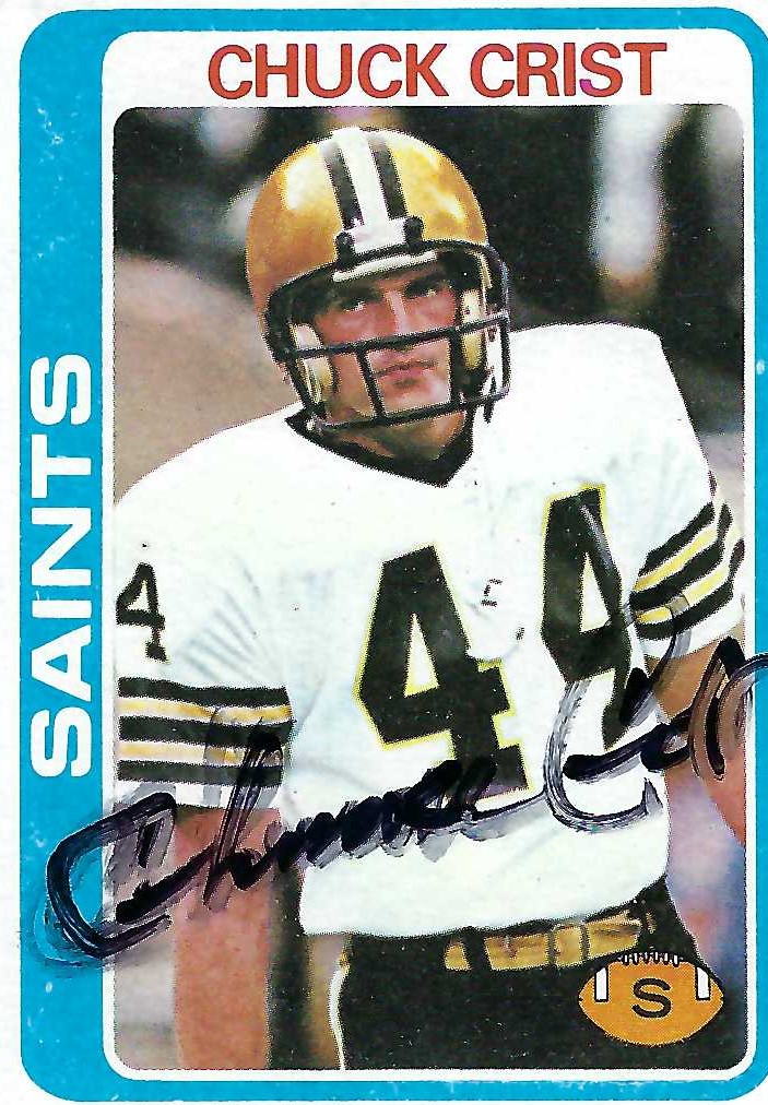 Autograph #90 – Chuck Crist – New Orleans Saints –&nbsp;NFL