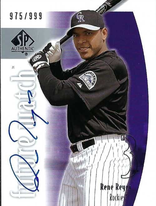 Autograph #293 – Rene Reyes – Colorado Rockies –&nbsp;MLB