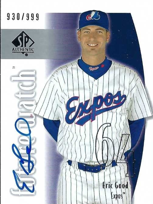 Autograph #309 – Eric Good – Montreal Expos –&nbsp;MiLB
