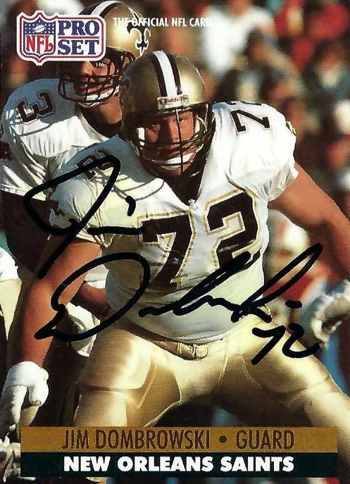 Autograph #380 – Jim Dombrowski – New Orleans Saints –&nbsp;NFL