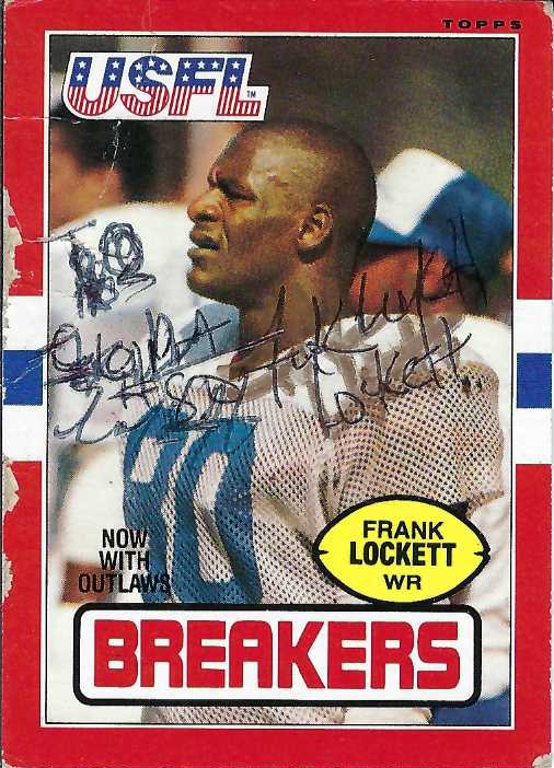 Autographs #389 & 390 – Frank Lockett – New Orleans Breakers –&nbsp;USFL